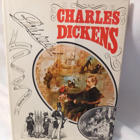 CHARLES DICKENS AN AUTHENTIC ACCOUNT OF HIS LIFE & TIMES - Picture 1 of 8